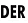 DER